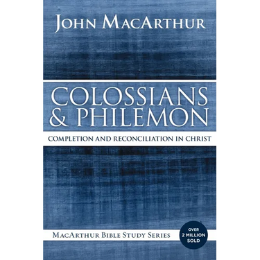 Colossians and Philemon: Completion and Reconciliation in Christ