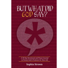 But What Did God Say?: A 30 Day Devotional and Prayer Journal to Pursue God's Promises for Your Life
