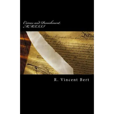 Crimes and Punishment MMXIII: How the Feds Conspire to Screw You!