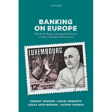Banking on Europe: Why the EU Became a Sovereign-Style Borrower and How It Should Be Held to Account