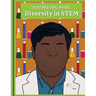 You Belong Here: Diversity in STEM