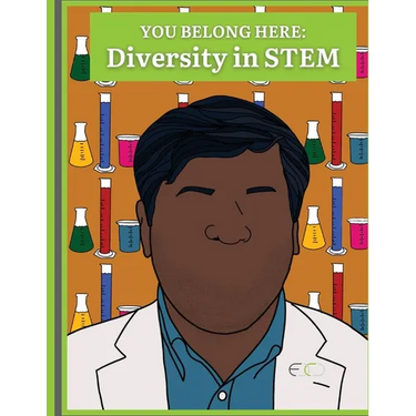You Belong Here: Diversity in STEM
