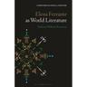 Elena Ferrante as World Literature