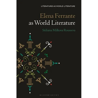 Elena Ferrante as World Literature