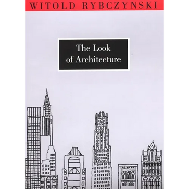 The Look of Architecture