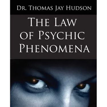 The Law of Psychic Phenomena