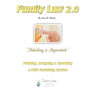 Family Law 2.0: Hatching a Superstate...