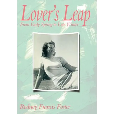 Lover's Leap: From Early Spring to Late Winter