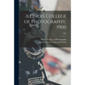 Illinois College of Photography, 1900; 1900
