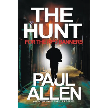 The Hunt for the Red Banners: The man who longed to destroy London