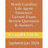 North Carolina Life Agent Insurance License Exam Review Questions & Answers