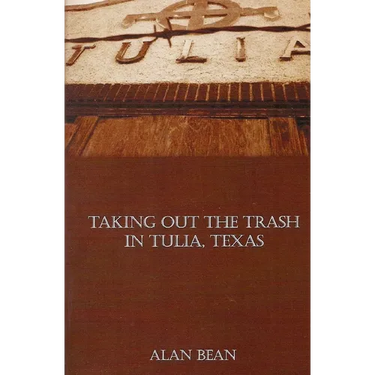 Taking Out The Trash In Tulia, Texas