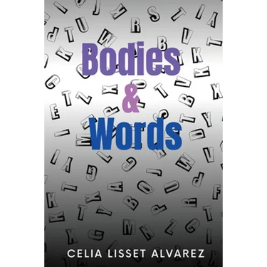 Bodies & Words
