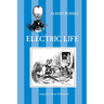 Electric Life