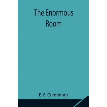 The Enormous Room