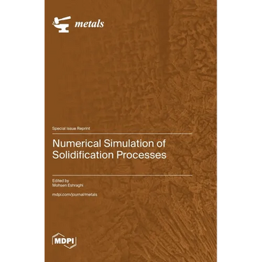 Numerical Simulation of Solidification Processes