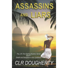 Assassins and Liars