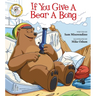 If You Give a Bear a Bong