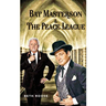 Bat Masterson & The Peace League
