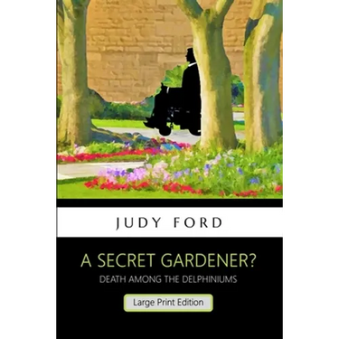 A Secret Gardener?: Death among the Delphiniums