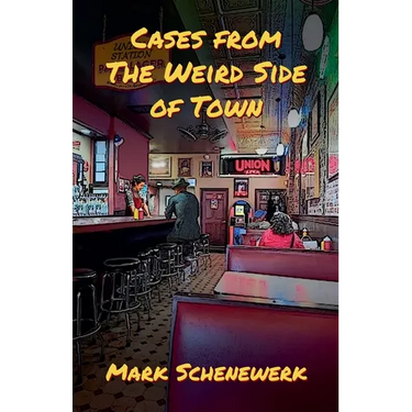 Cases from the Weird Side of Town