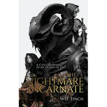 The Nightmare Incarnate: Dark YA/Adult Medieval Renaissance Fantasy Novel