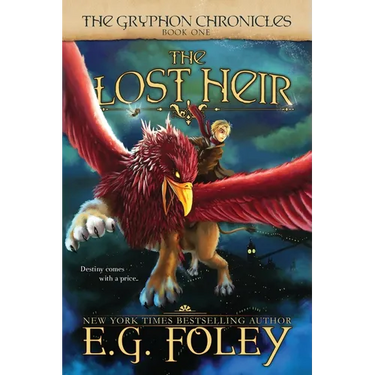 The Lost Heir (The Gryphon Chronicles, Book 1)