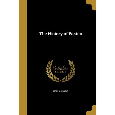 The History of Easton