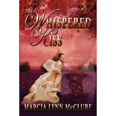 The Whispered Kiss