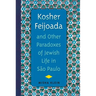 Kosher Feijoada and Other Paradoxes of Jewish Life in São Paulo