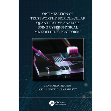 Optimization of Trustworthy Biomolecular Quantitative Analysis Using Cyber-Physical Microfluidic Platforms