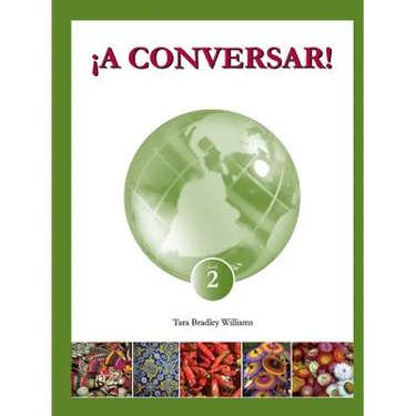 ¡A Conversar! Level 2 Student Workbook