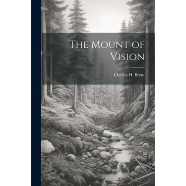 The Mount of Vision