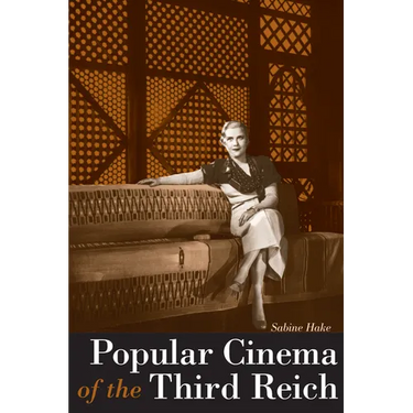 Popular Cinema of the Third Reich
