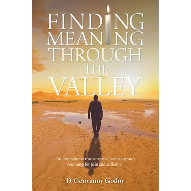 Finding Meaning through the Valley