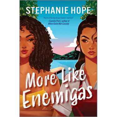 More Like Enemigas: A Heartfelt and Humorous Sapphic Rivals to Lovers Romance with Wedding Hijinx, Family Secrets, and Tons of Sparks