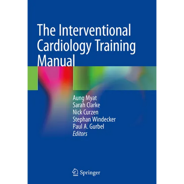 The Interventional Cardiology Training Manual