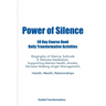 Power of Silence 30 Day Course Book Daily Transformative Activities
