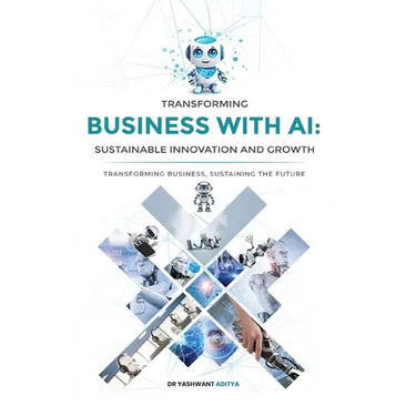 Transforming Business with AI: Sustainable Innovation and Growth