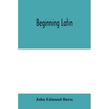 Beginning Latin