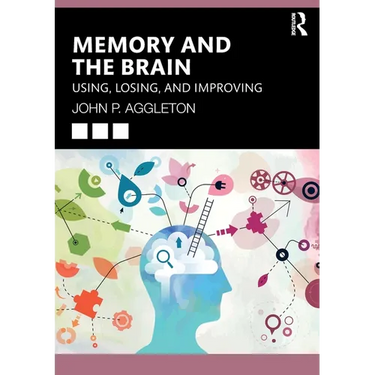 Memory and the Brain: Using, Losing, and Improving