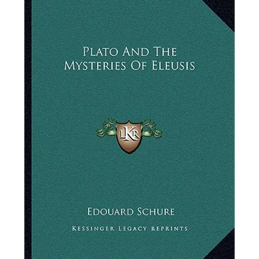 Plato And The Mysteries Of Eleusis