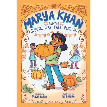 Marya Khan and the Spectacular Fall Festival (Marya Khan #3)