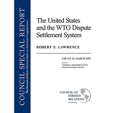 The United States and the Wto Dispute Settlement System