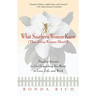What Southern Women Know (That Every Woman Should): Timeless Secrets to Get Everything you Want in Love, Life, and Work