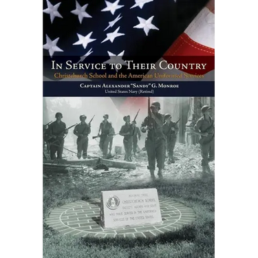 In Service to Their Country: Christchurch School and the American Uniformed Services