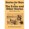 Stories for Boys & the Exiles and Other Stories