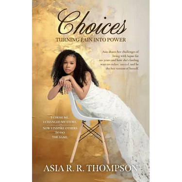 Choices, Turning Pain Into Power