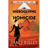 Hieroglyphs and Homicide
