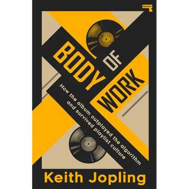 Body of Work: How the Album Outplayed the Algorithm and Survived Playlist Culture